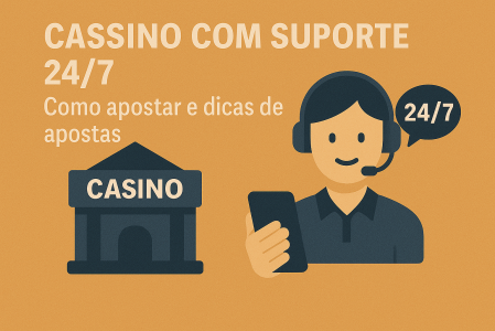 Cupons cassino com suporte 24/7