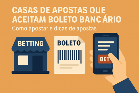 Cupons casas de apostas que aceitam boleto bancário