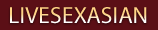 Las mejores ofertas LiveSexAsian