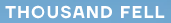 Thousand Fell Logo